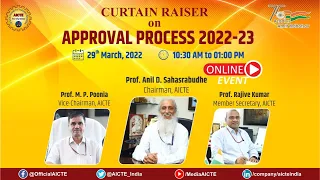 Curtain Raiser of Approval Process for A.Y. 2022 - 23