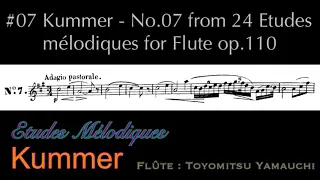 #07 Kummer - No.7 from 24 Etudes melodiques op.110