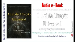 Qual é A Lei de Atração Universal  ... (@JCarlosdeAndrade)