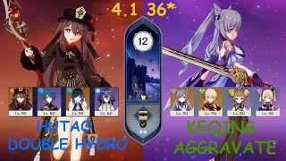 F2P C1 Hutao Double Hydro C1 Keqing Aggravate | Genshin Impact Spiral Abyss 4.1 | 36 Star Floor 12