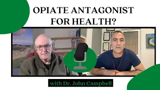 ANTI-OPIATE for LONG COVID? - with Dr. John Campbell