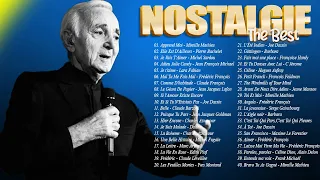 NOSTALGIE CHANSONS FRANÇAISES ♫🗼C Jérome, Charles Aznavour, Michel Sardou, Mireille Mathieu, Dalida