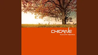 Autumn Tactics (Chicane's End Of The Summer Remix)