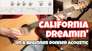 California Dreamin' (played on a Donner beginner acoustic)