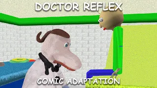 Dr. Reflex Comic Adaptation