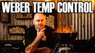 Easy temp control using a Weber kettle