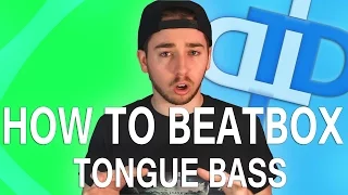 How To Beatbox - Tongue Bass Tutorial (Many Variations)