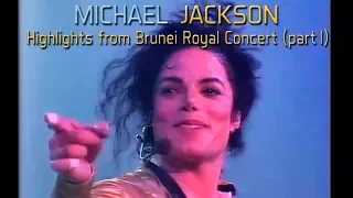 😱😍 Michael Jackson - Highlights from Brunei Royal Concert (part I) 😱😍