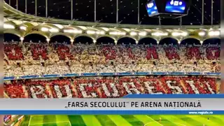 FARSA SECOLULUI PE ARENA NATIONALA