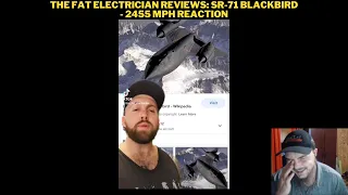 The Fat Electrician Reviews: SR-71 Blackbird - 2455 mph Reaction