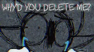 WHY'D YOU DELETE ME?! [KinitoPET Short Animation] [Song by @OR3O_xd ]