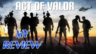 Act of Valor | 2012 | REVIEW