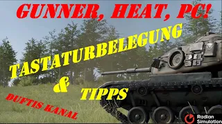 Gunner, HEAT, PC! Tastaturbelegung & Gameplay Tipps