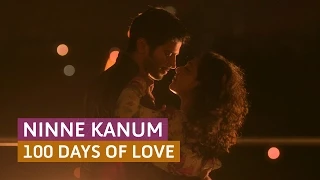 'Ninne Kanum' 100 Days of Love - Official Full Video Song HD | Kappa TV