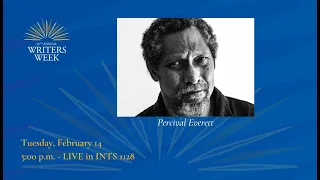 Writers Week 2023: Feb. 14, Session 3: Lifetime Achievement Award: Percival Everett