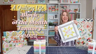 Quilt Block of the Month: January 2022 | A Quilting Life