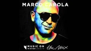 Marco Carola: Music On The Mix. Winter 2013/14