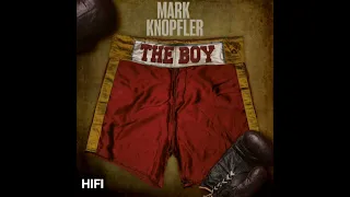 Mark Knopfler - The Boy