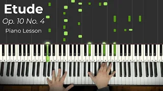 Chopin - Etude Op. 10 No. 4 (Torrent) (Piano Tutorial Lesson)