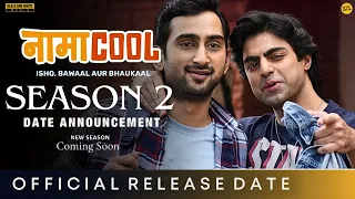 NAMACOOL SEASON 2 RELEASE DATE | Amazon MiniTV | Hina Khan | Namacool Season 2 Trailer