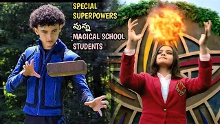 Magical School Where Every Student Has Unique Superpower✨️ Movie Explained In Telugu °The Drama Site