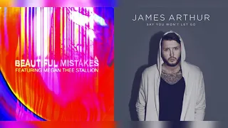 Beautiful Mistakes x Say You Won't Let Go | Mashup of Maroon 5, James Arthur, Megan Thee Stallion