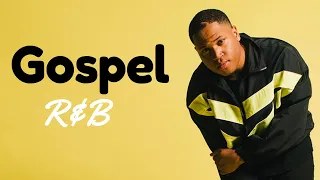 Gospel R&B Mix #16