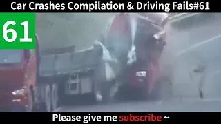 彩R丨Fenny Car Crashes Compilation & Driving Fails # 61 (奇葩搞笑车祸集锦)