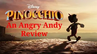 Pinocchio (2022) - An Angry Andy Review