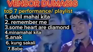 VENSOR DUMASIG TOP 7 LOVE SONG PERFORMANCE/ PLAYLISTS.,!! TRENDING SONG!!!!