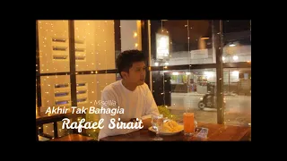 AKHIR TAK BAHAGIA - Misellia - Cover Ala-Ala (Rafael Sirait)