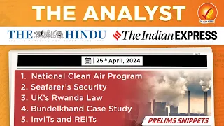 The Analyst 25th April 2024 Current Affairs Today | Vajiram and Ravi Daily Newspaper Analysis