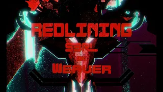 Redlining - S3RL & Weaver