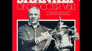 Bill Shankly - Side One pt1