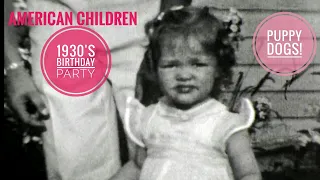 Vintage 1930's Film Footage of Daddy's Girl at her Birthday Party Children & Puppy Dogs