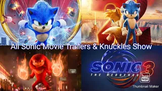 All Sonic Movie Trailers + Knuckles Series