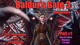 Baldur's Gate 3 Multiplayer Episode 1 (Sara and Keyo)