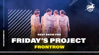 VOLGA CHAMP 2019 XII | BEST SHOW PRO | 3rd place | FRONTROW | FRIDAY’S PROJECT