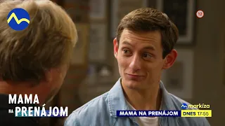 Mama na prenájom (101) | dnes 30. 05. 2023 o 17:55 na TV Markíza a v predstihu na Voyo