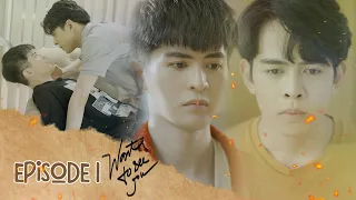 MUỐN NHÌN THẤY EM - WANT TO SEE YOU | Episode 1 [WEB DRAMA BOYS' LOVE VIETNAM]