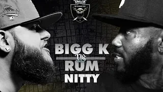 KOTD - Bigg K vs Rum Nitty | #TB