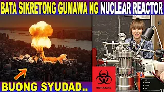 17 ANYOS SIKRETONG GUMAWA ng NUCLEAR REACTOR sa BAHAY at BUONG SYUDAD NALAGAY sa PELIGRO