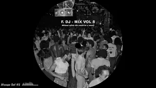 08 REC - F. DJ - Deep HOUSE