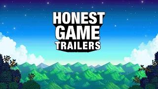 Honest Game Trailers | Stardew Valley