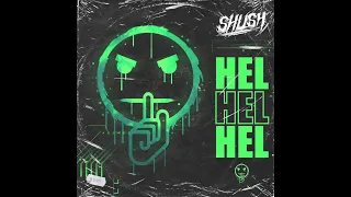 SHUSH: HEL [OFFICIAL FULL ALBUM STREAM] (2020)