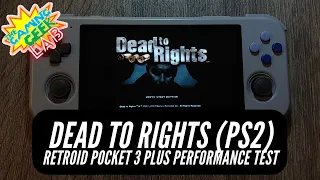 Retroid Pocket 3 Plus Performance Test - Dead to Rights (PS2)