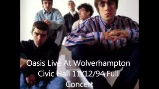 Oasis Live At Wolverhampton Civic Hall 1994 Full Concert