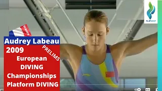 2009 Audrey Labeau - France Diving - Womens European Championships Diving - Tower Diving