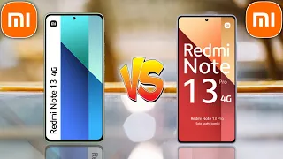 Redmi Note 13 4G Vs Redmi Note 13 Pro 4G