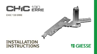 C.H.I.C. 130 ERRE tilt-and-turn concealed hinges for R groove - Instructions | Giesse